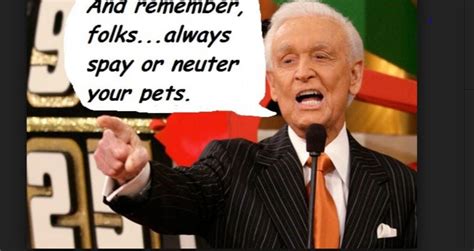 bob barker don't forget to spay and neuter your pets|what happened to bob barker.